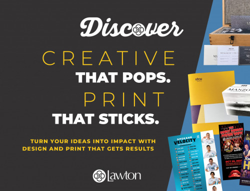 Creative That Pops. Print That Sticks.